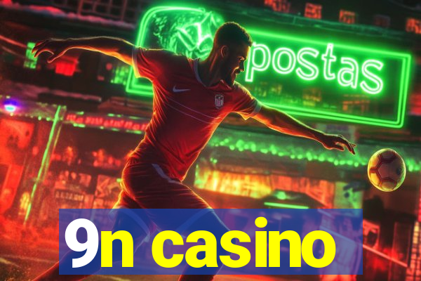 9n casino